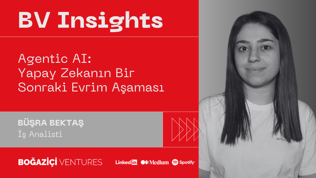 Agentic AI: Yapay Zekanın Bir Sonraki Evrim Aşaması