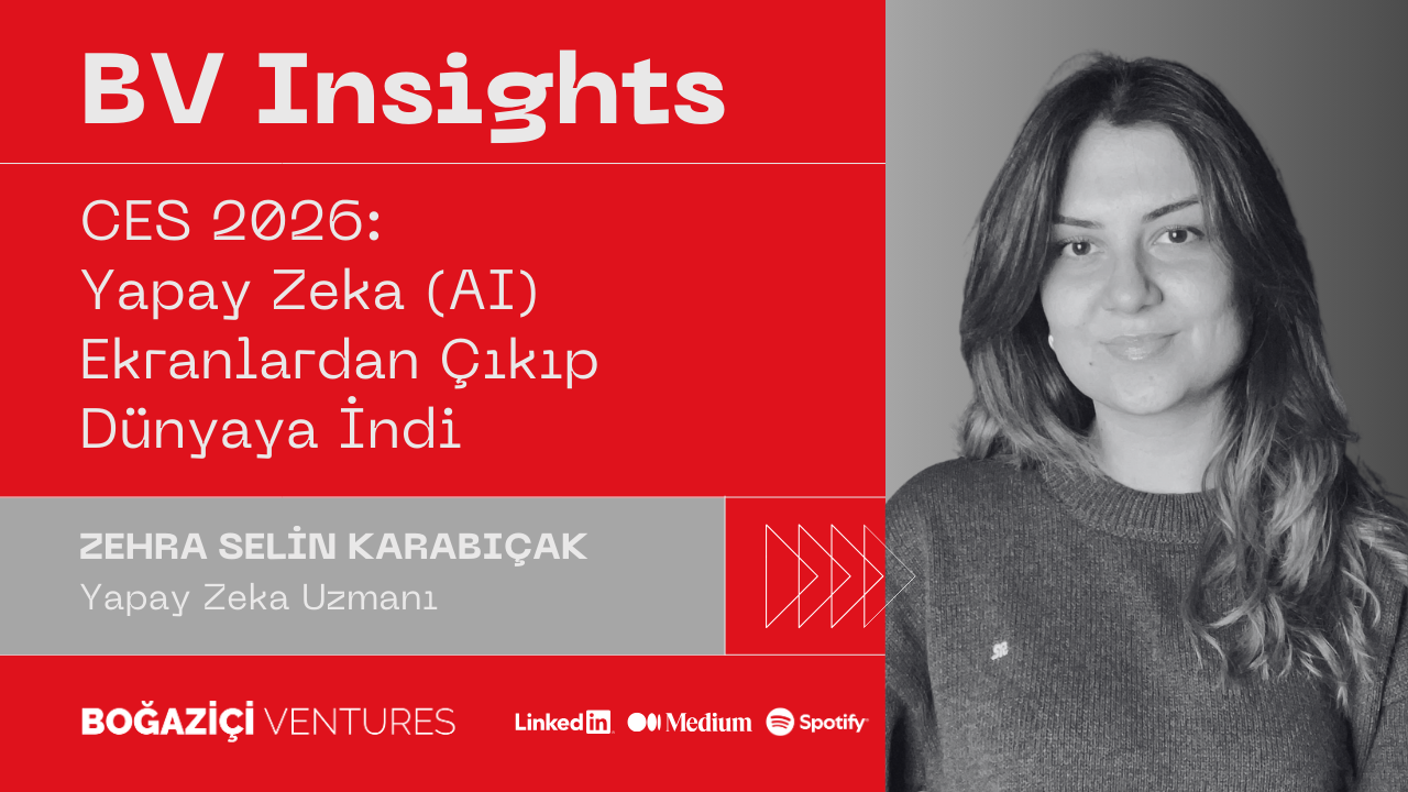 CES 2026: Yapay Zeka (AI) Ekranlardan Çıkıp Dünyaya İndi