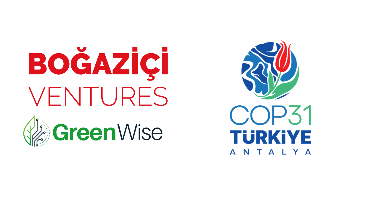 Boğaziçi Ventures GreenWise ile COP31'e katılacak